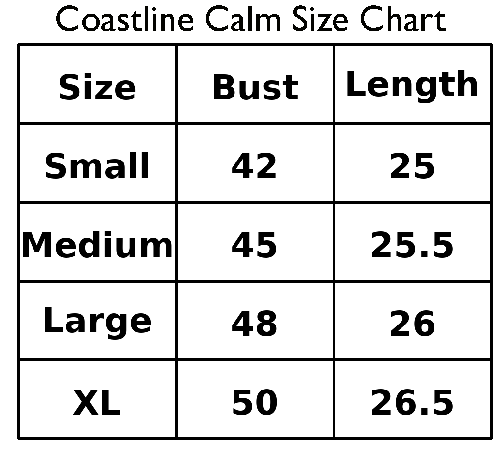Coastline Calm Size Chart displaying sizes Small to XL with bust and length measurements.
