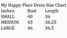 Size chart for MY HAPPY PLACE DRESS - She + Sky including bust and length measurements for small, medium, and large.